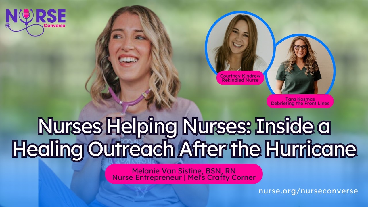 Nurses Helping Nurses: Inside a Healing Outreach After the Hurricane