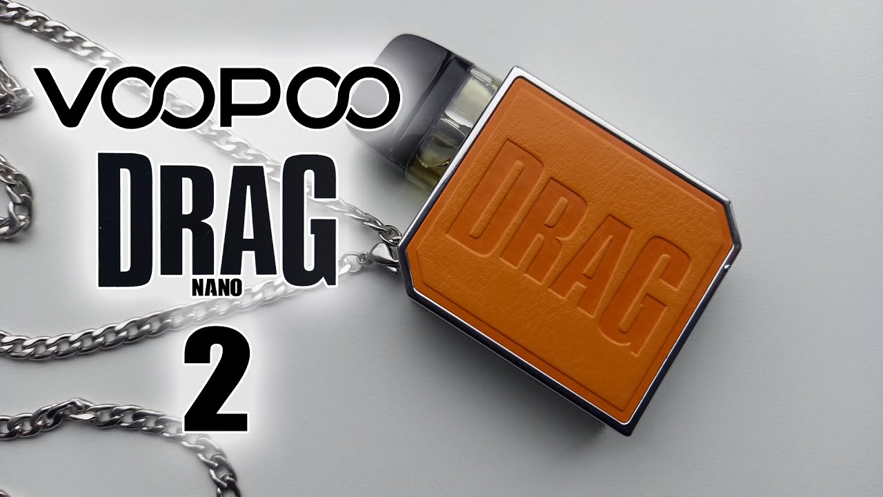 VooPoo DRAG Nano 2 Review