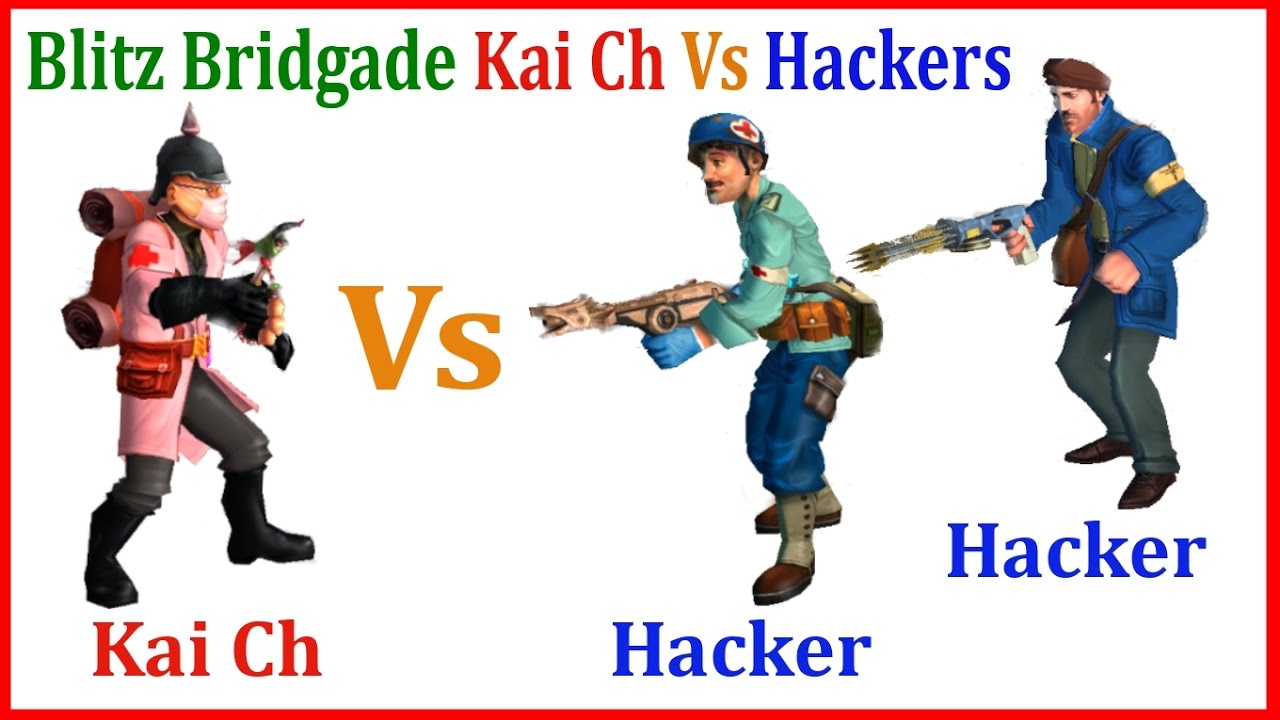 Blitz Brigade | Kai Ch Vs Powerful Hackers Gameplay video