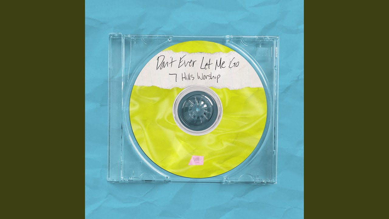 Don't Ever Let Me Go