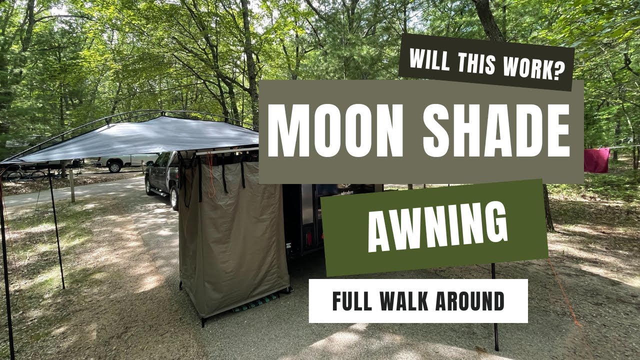 Before you Buy - Moon Shade Awning review 2023+ Discount
