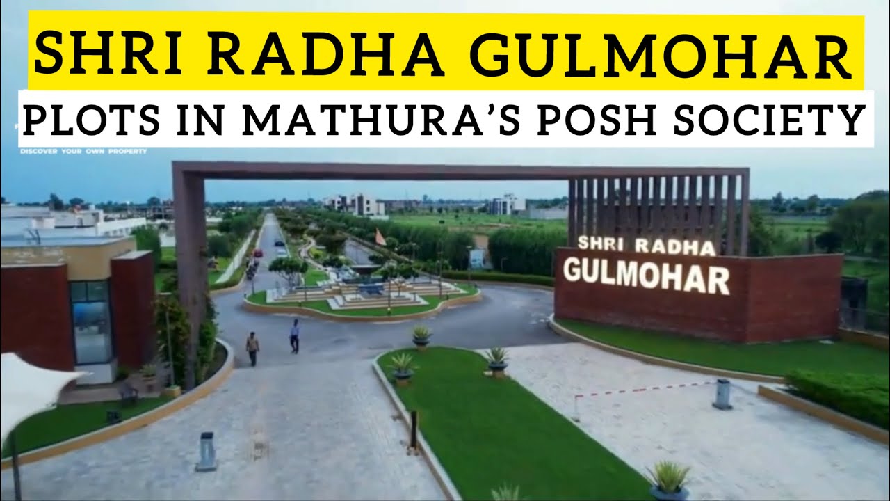 Shri Radha Gulmohar Development | Ready to Move Plots in Society in Mathura