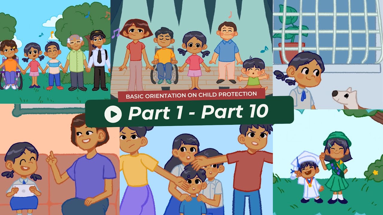Basic Orientation on Child Protection - Part 1 - 10 (subbed)