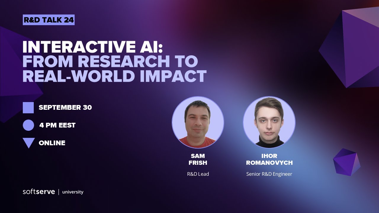 [R&D Talk #24] Interactive AI: From Research to Real-World Impact