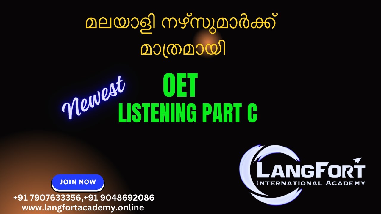 മലയാളി MEDICAL PROFESSIONALS-ന്  മാത്രമായി OET Listening Part C | LangFort | Kalady