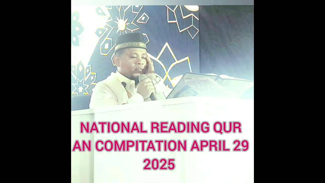 CHAMPION NATIONAL READING QUR AN APRIL 29 2025 by qarie samsudin abdulsamad