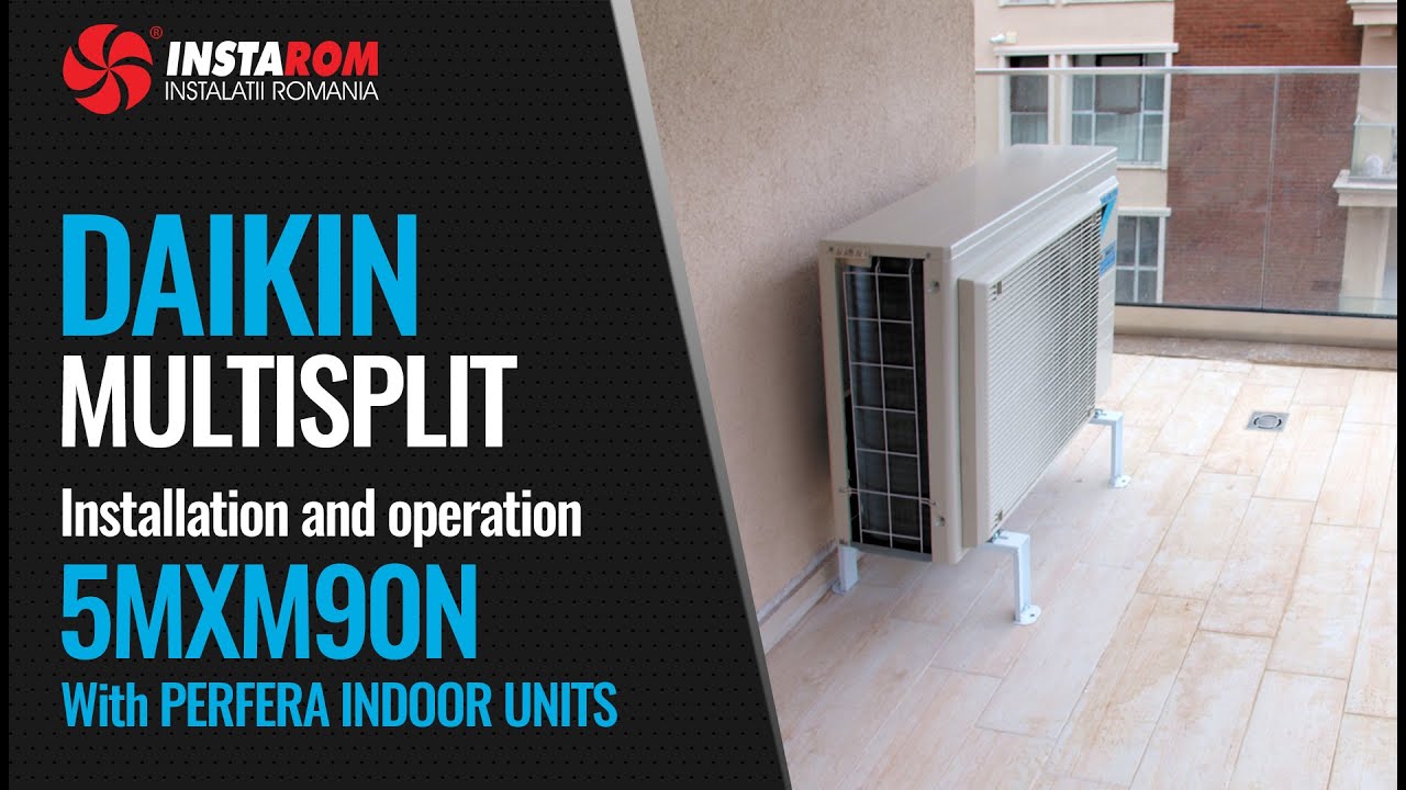 Daikin Multisplit AC 5MXM90N with DAIKIN Perfera indoor units | Installation and presentation