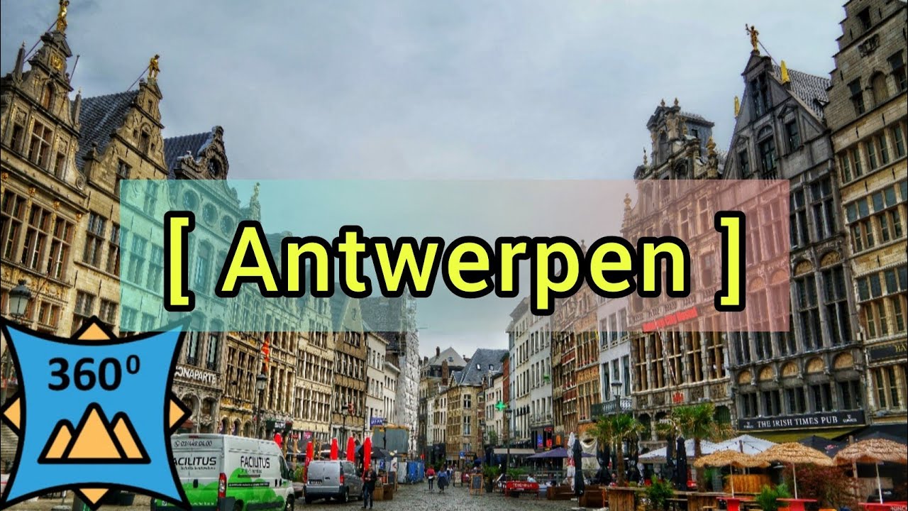 🇧🇪 360 Amberes. Qué ver en Amberes Turismo Bélgica. VR 360 Virtual Reality 4K Visit Flanders Belgium