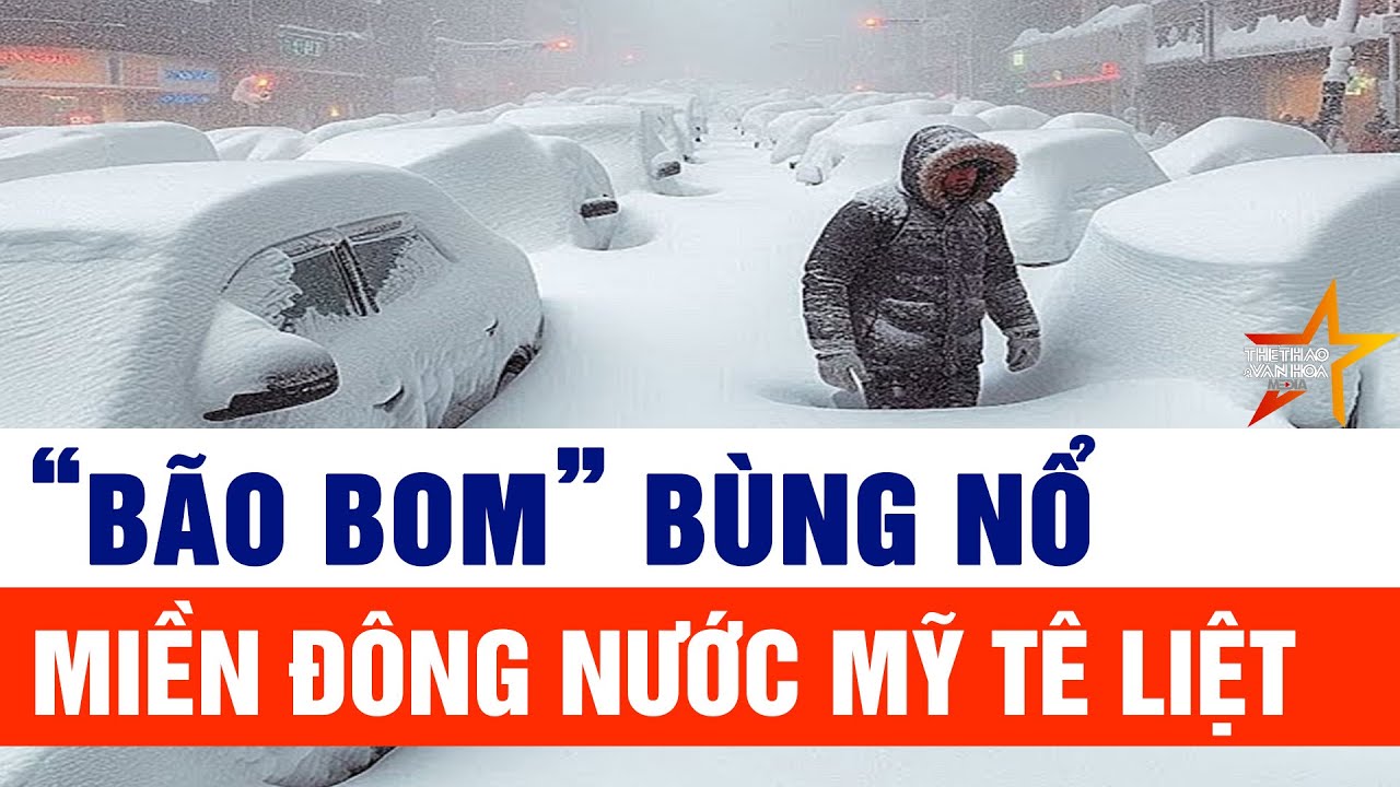“Bão bom” bùng nổ, miền Đông nước Mỹ tê liệt