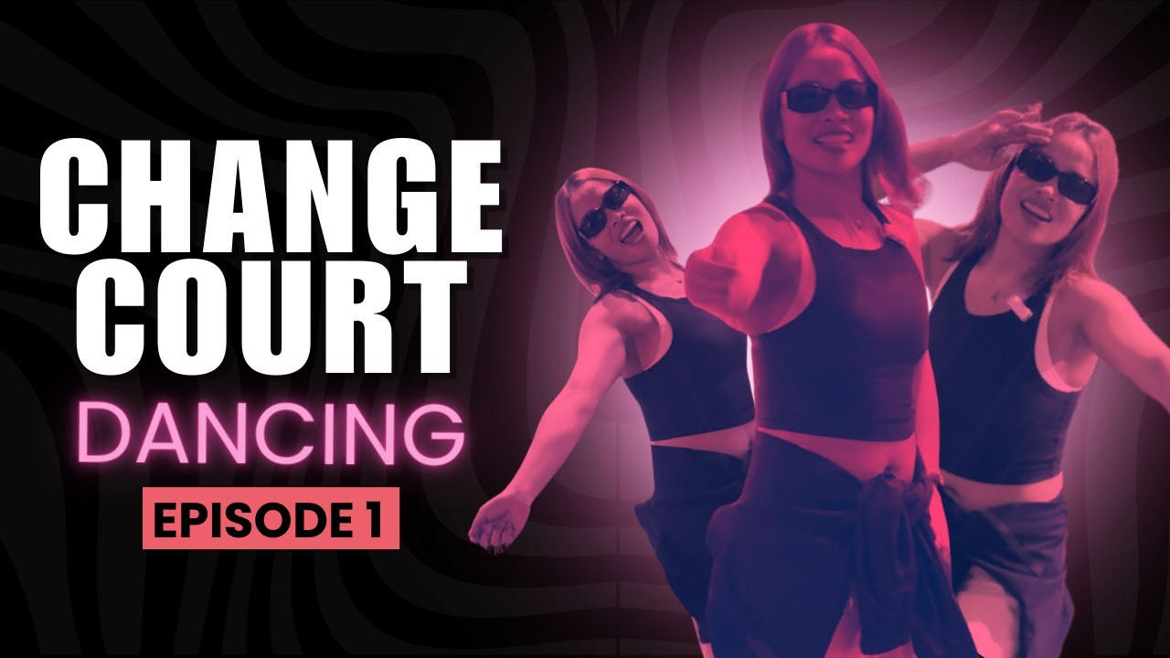 Jema Galanza | Change Court to Dancing