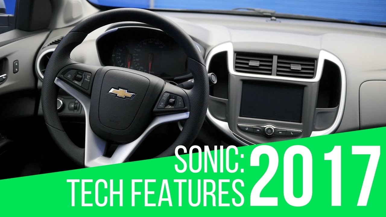 2017 Chevrolet Sonic: Tech Features