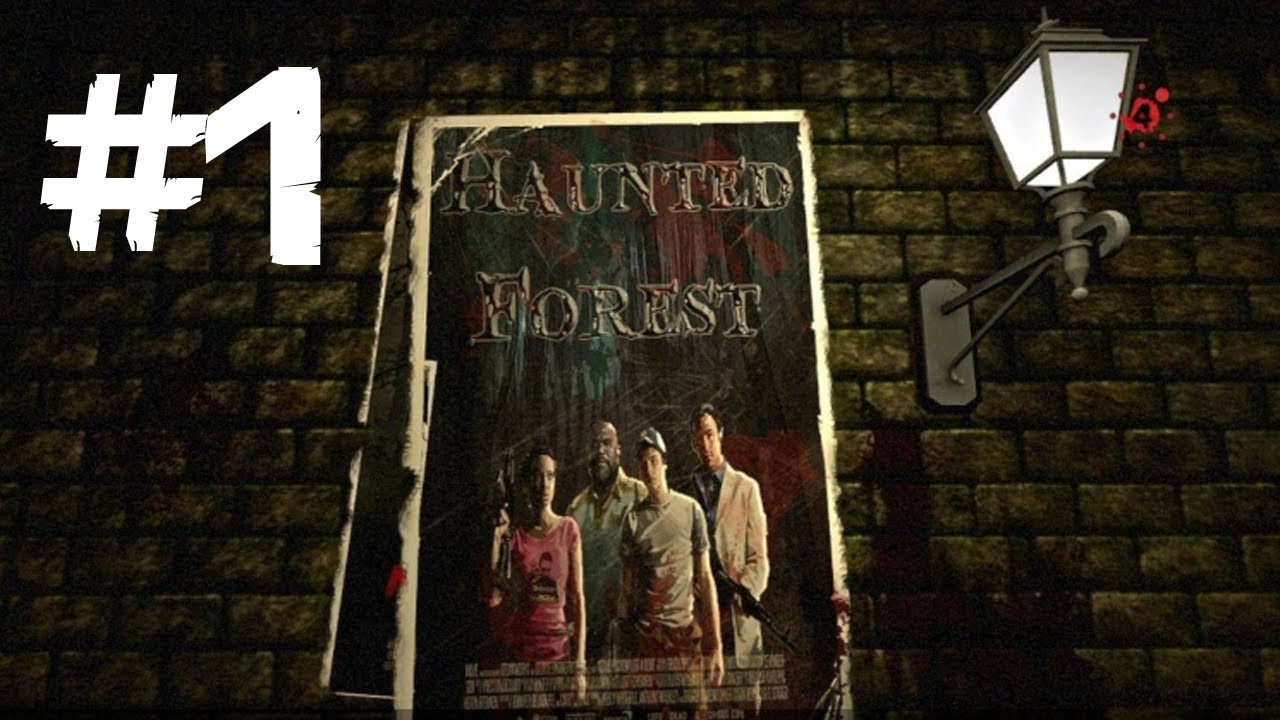 Left4Dead2 Haunted Forest | Episodul 1