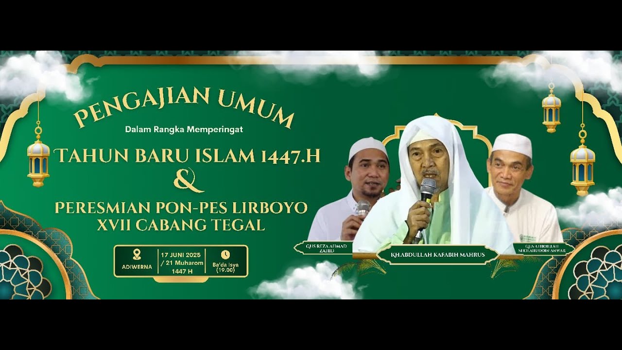 (LIVE) Peresmian Pondok Pesantren Lirboyo XVII Cabang Tegal