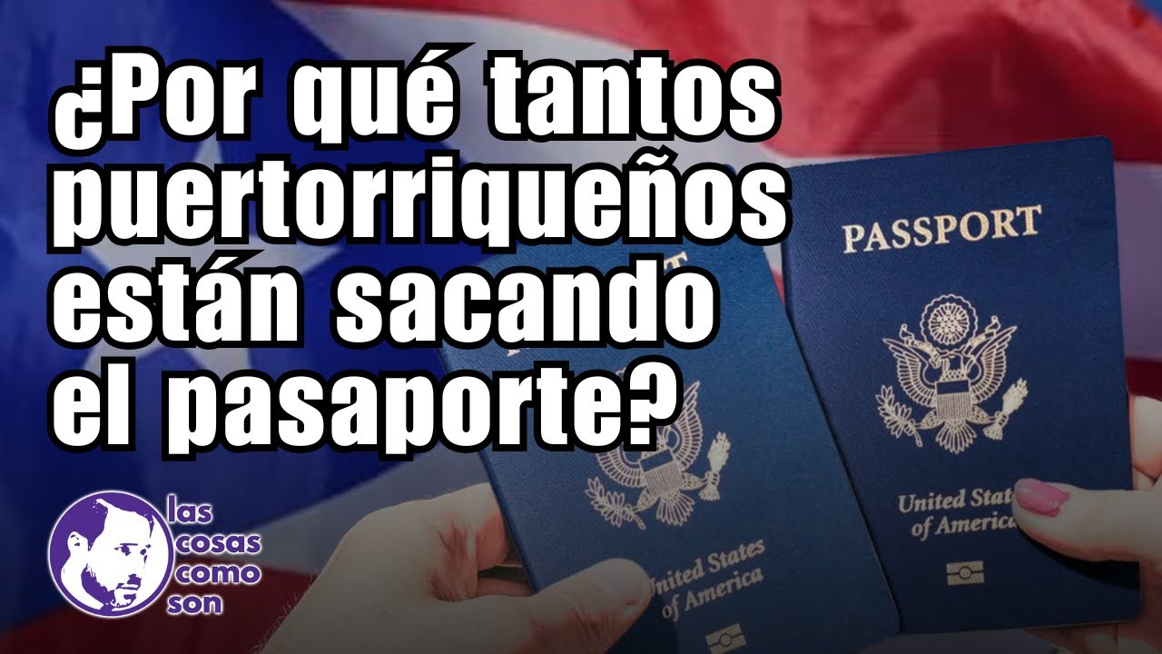 ¿Por qué tantos puertorriqueños están sacando el pasaporte?