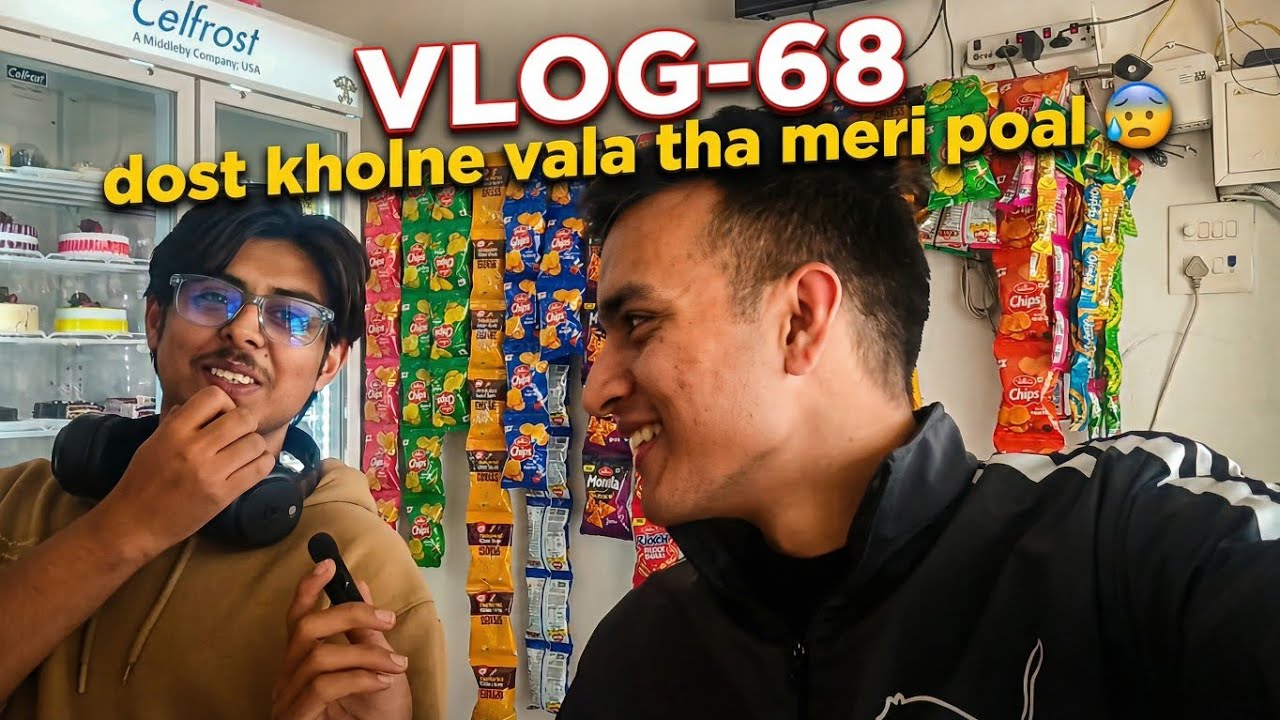 Ajj dost ne poall khol di thi 💀😂 *funny vlog* // VLOG-68