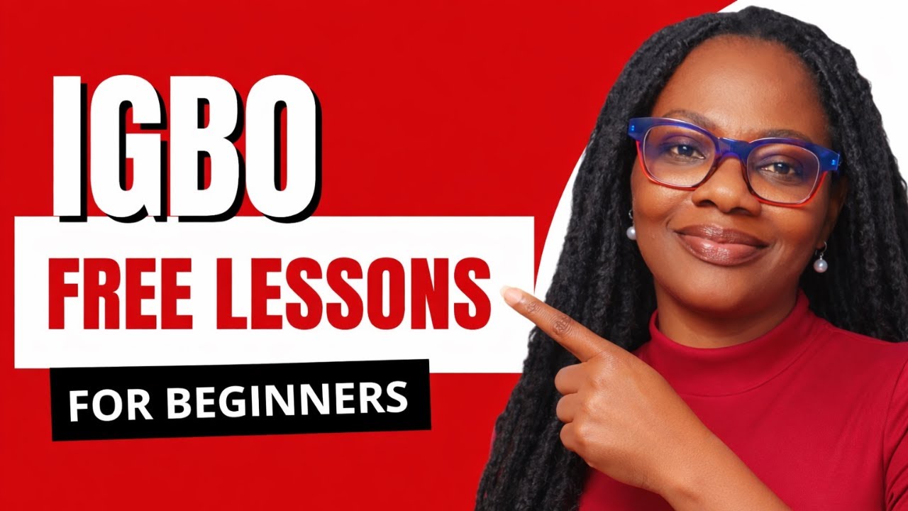 FREE IGBO LESSON FOR BEGINNERS