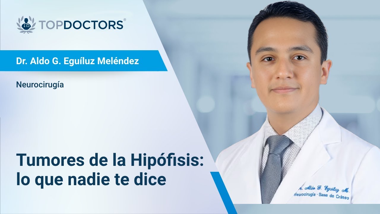 Tumores de la Hipófisis: lo que nadie te dice