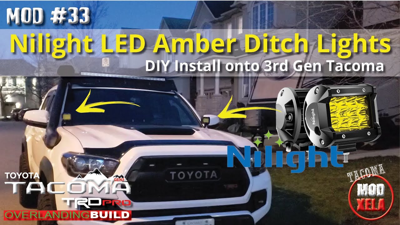How to install Nilight Ditch Lights Amber LED cheap DIY install onto 3rd Gen Toyota Tacoma | Mod #33