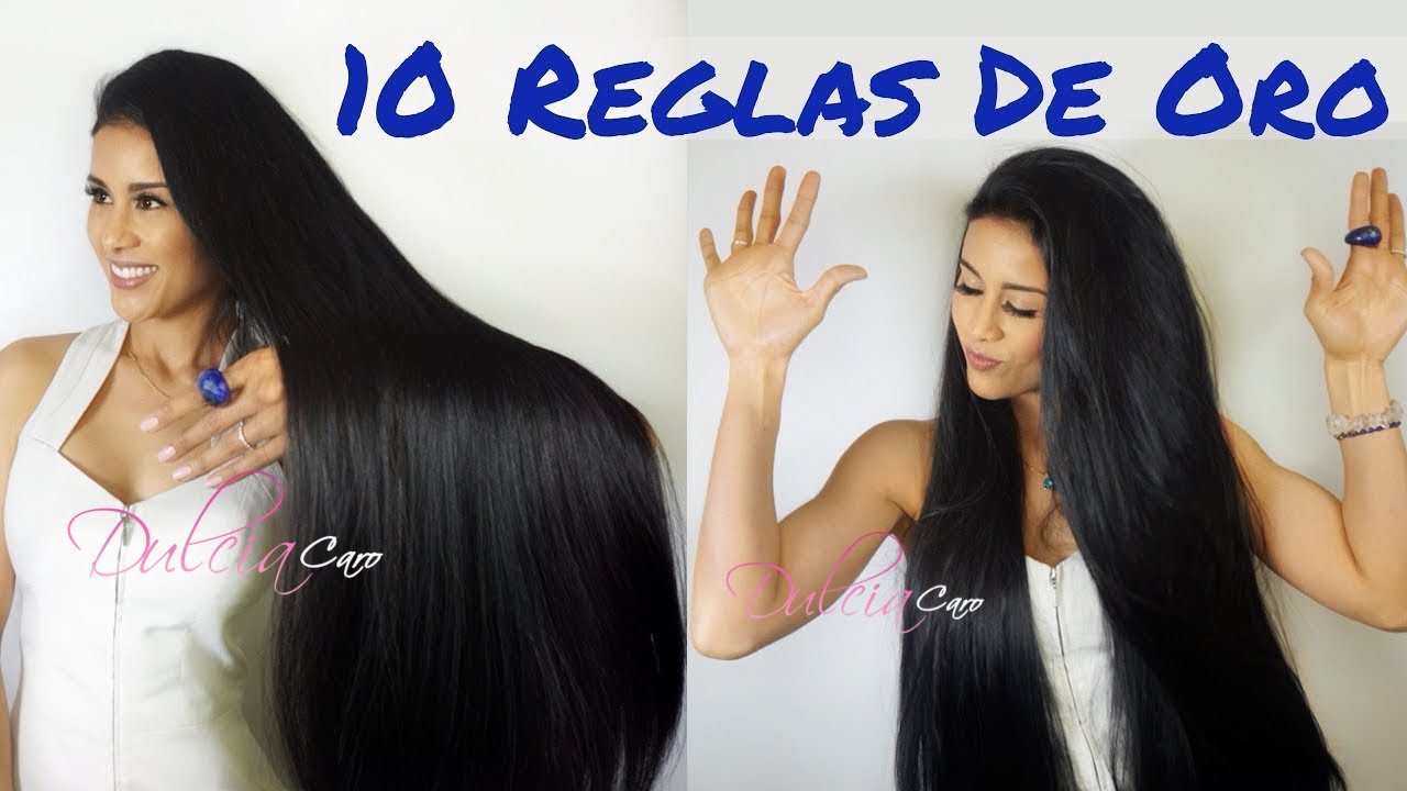 10 Reglas De Oro Para Que Crezca Tu Cabello