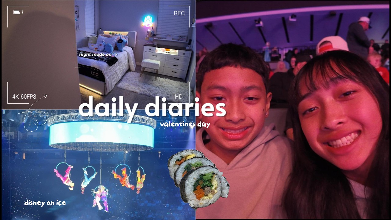 DAILY DIARIES/valentines day vlog 💗 | eating a lot, disney on ice, valentines day, clean with me