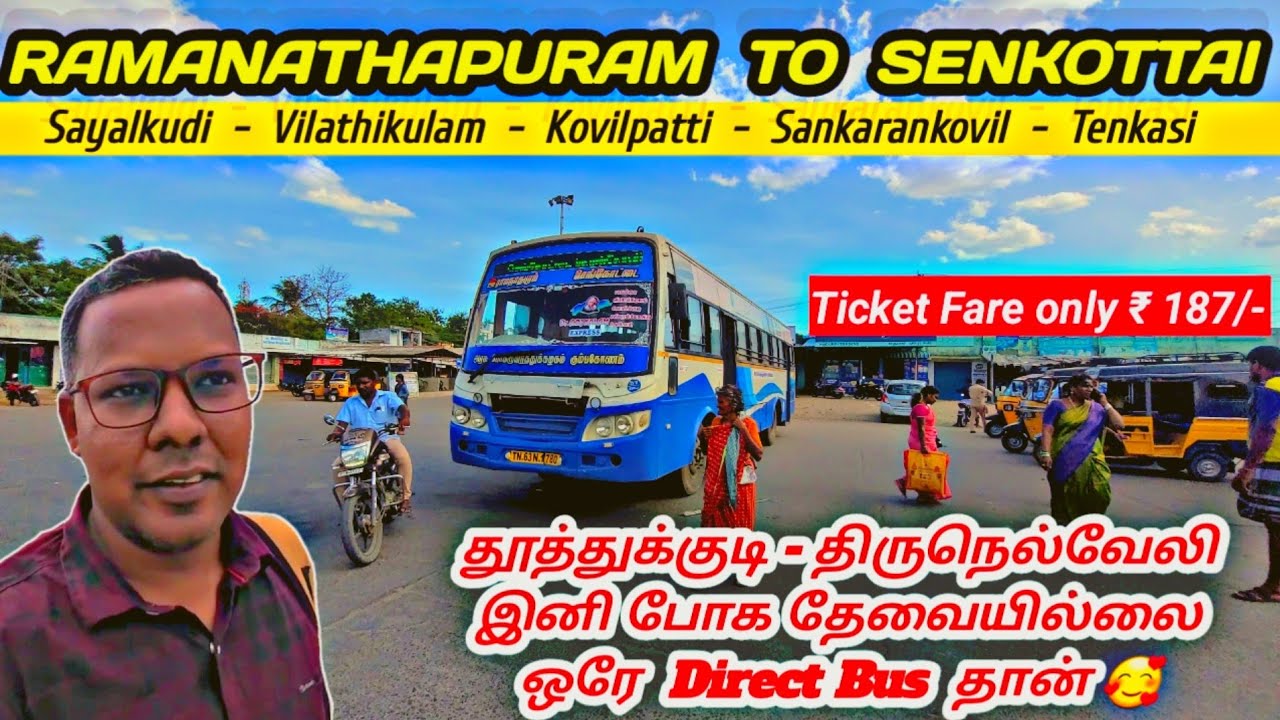 💥Ramnad To Senkottai Bus Journey in TNSTC Bus || Only Direct Bus to Senkottai || Travel Advisor