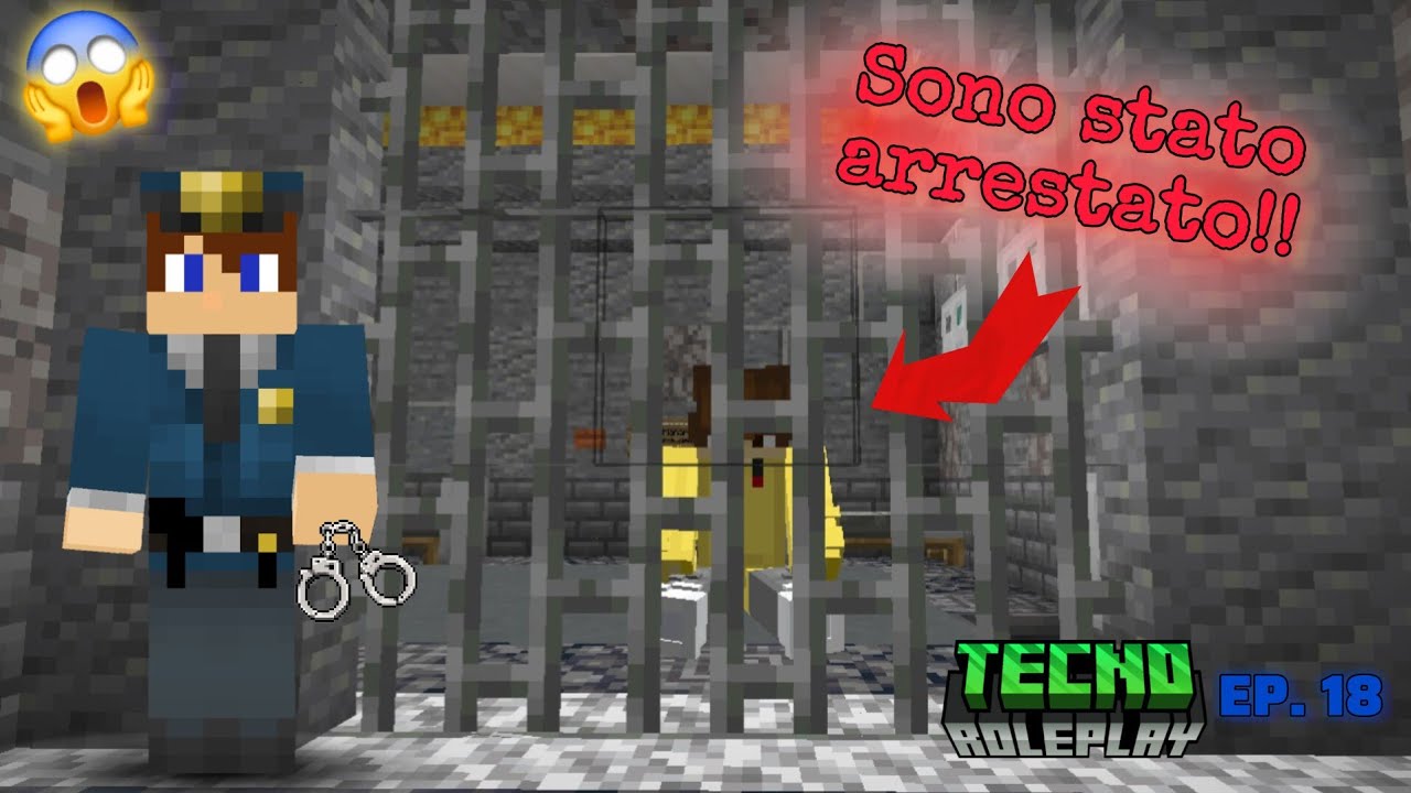 SONO STATO ARRESTATO!! TecnoRolplay Ep.18