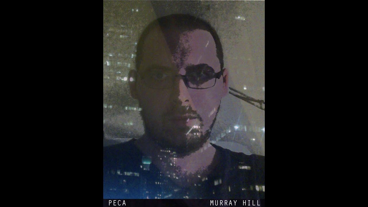 Peca - Murray Hill (Full Album)