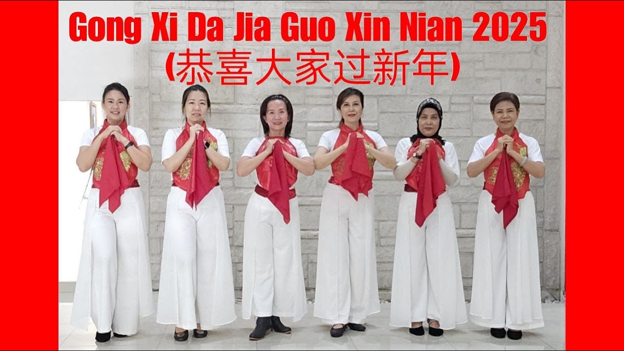 Gong Xi Da Jia Guo Xin Nian 2025 (恭喜大家过新年) Line Dance (demo & count)