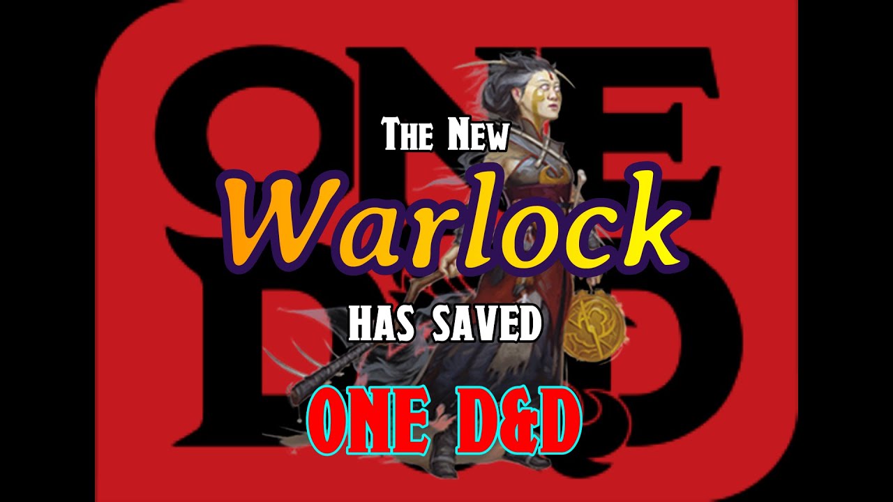 Warlock: One Dnd is...GOOD?