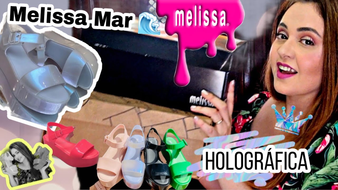 Minhas Novas Melissas #6 -Melissa Mar 🌊