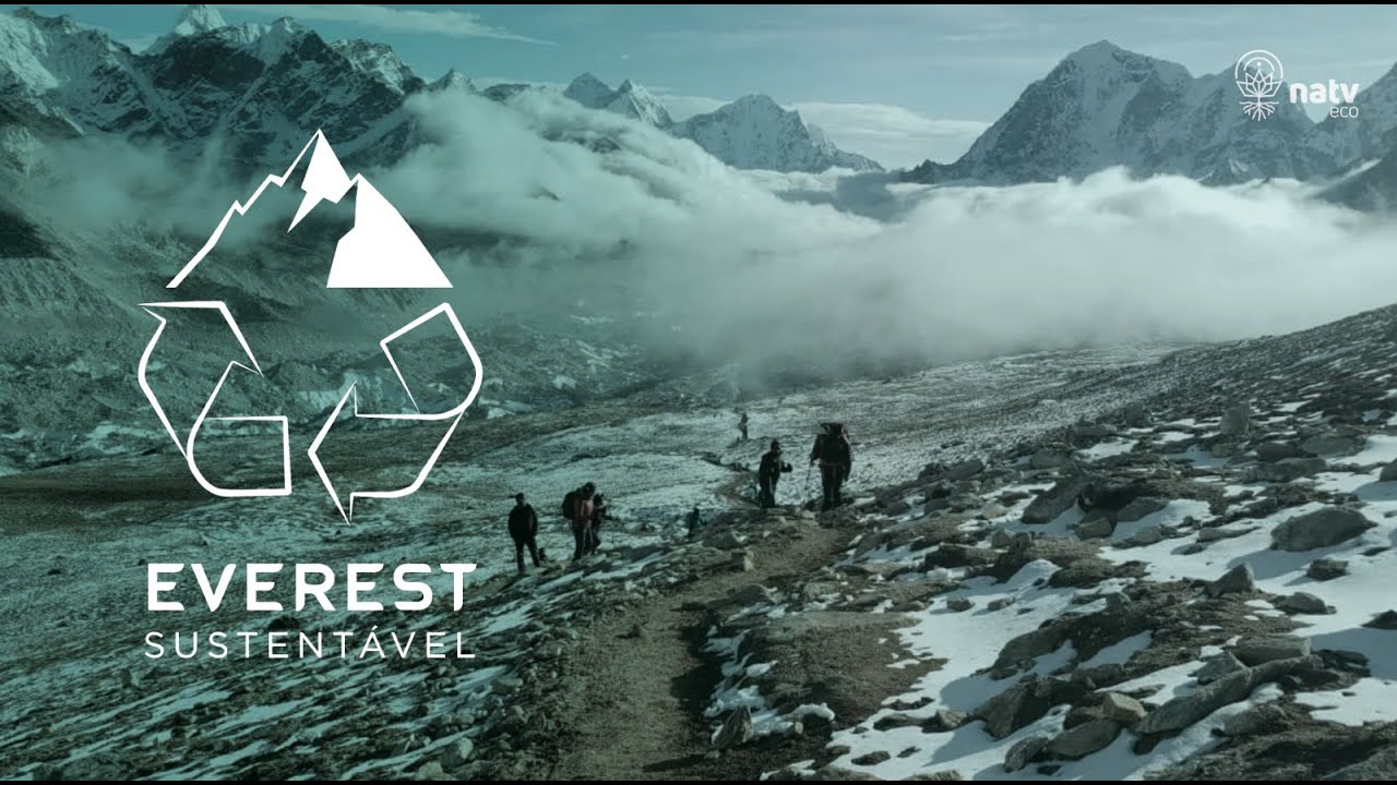 Everest Sustent&aacute;vel - a problem&aacute;tica do lixo na montanha