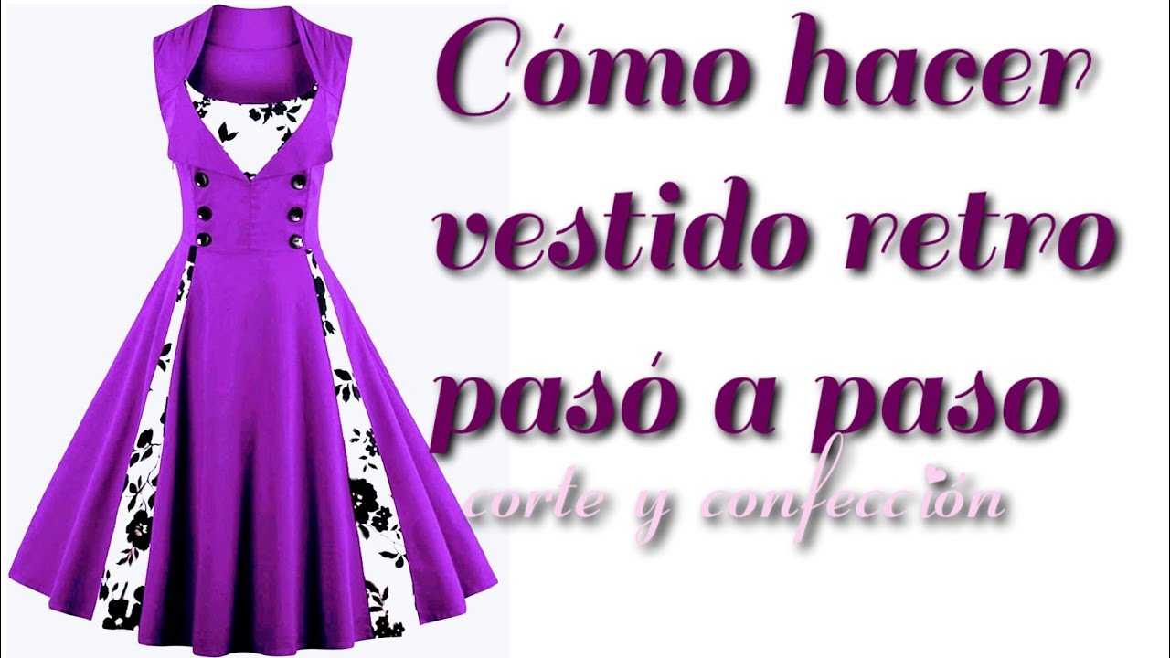 Como hacer vestido retro paso a paso