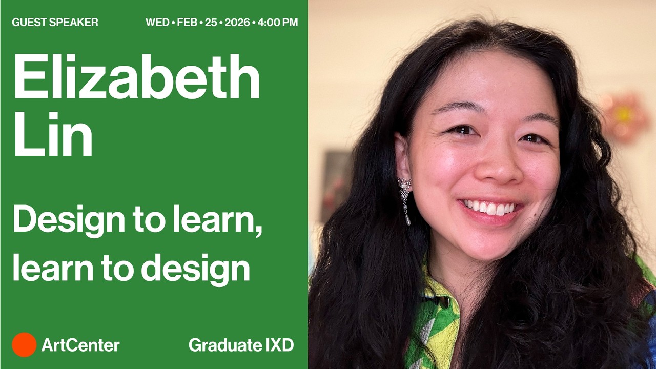 Design to learn, learn to design by Elizabeth Lin