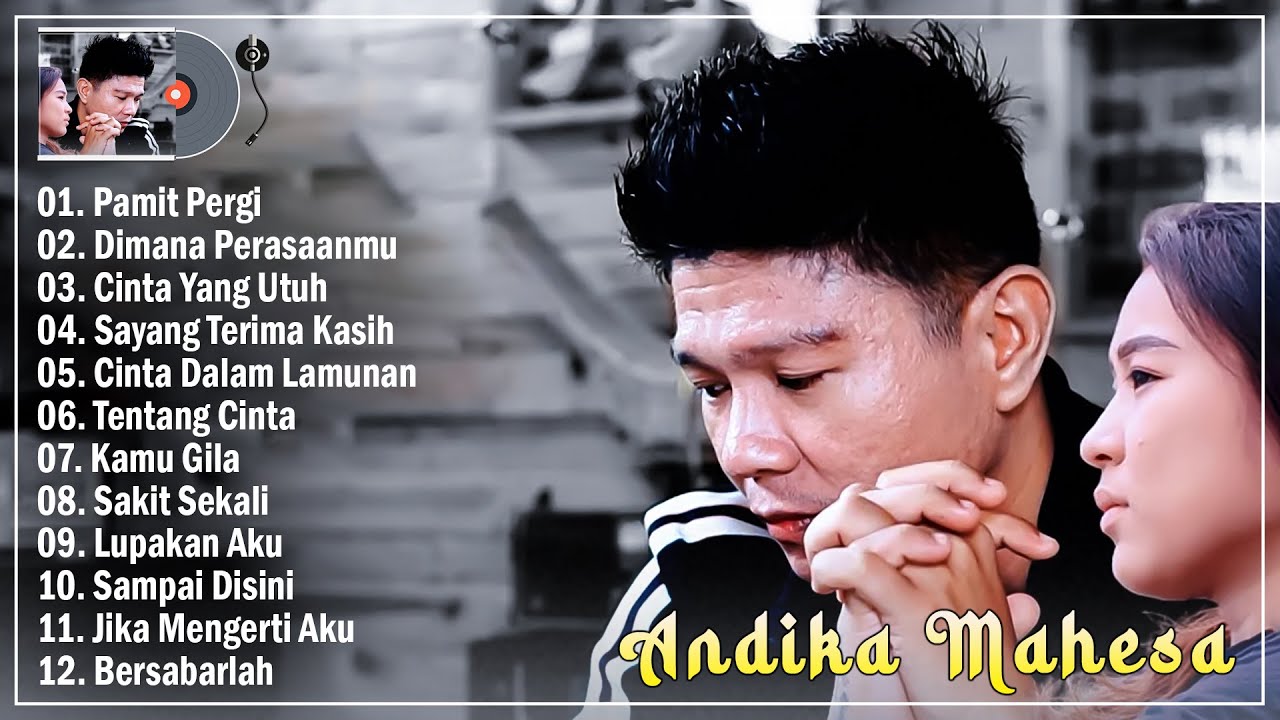 Kumpulan Lagu Andika Mahesa Terbaik 2025 Enak Didengar - Lagu Pop Indonesia Terpopuler Saat Ini