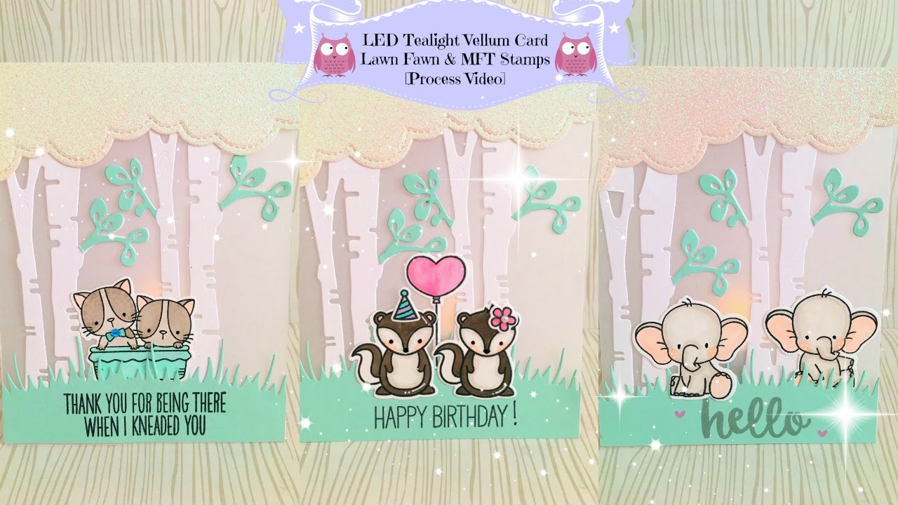 🎀 LED Tealight Vellum Card |Lawn Fawn | MFT Stamps [process video] 🎀