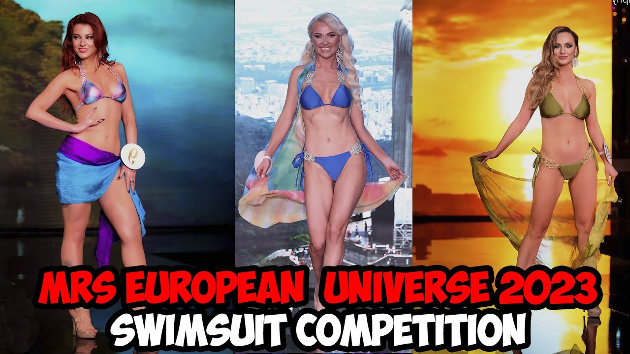 Mrs. European Universe 2023  .  SWIMSUIT  Competition