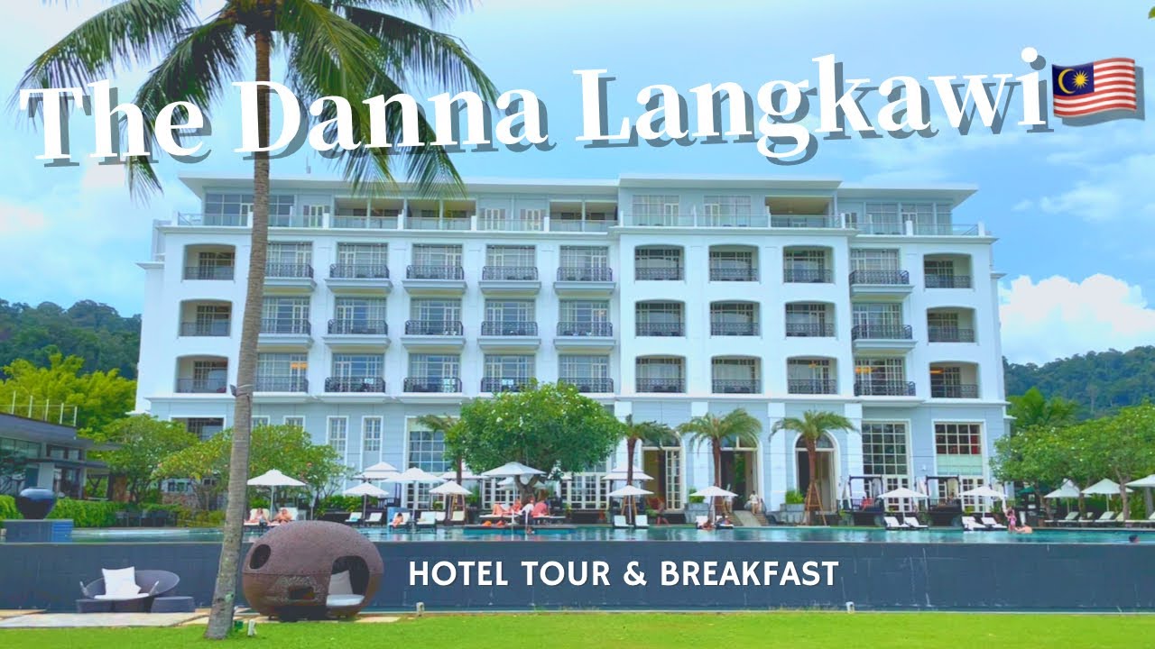 THE DANNA LANGKAWI RESORT & BEACH VILLAS | luxury hotel in Malaysia #5star #breakfast