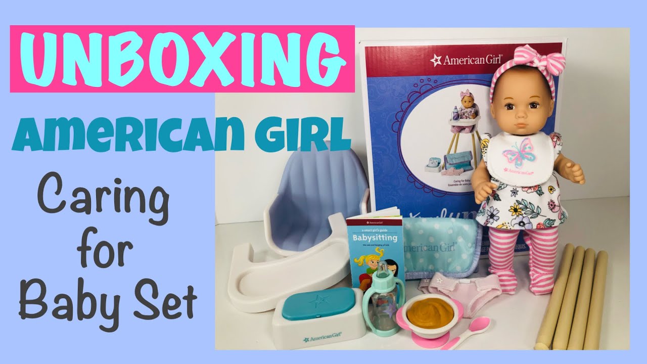 Unboxing American Girl Caring for Baby Set