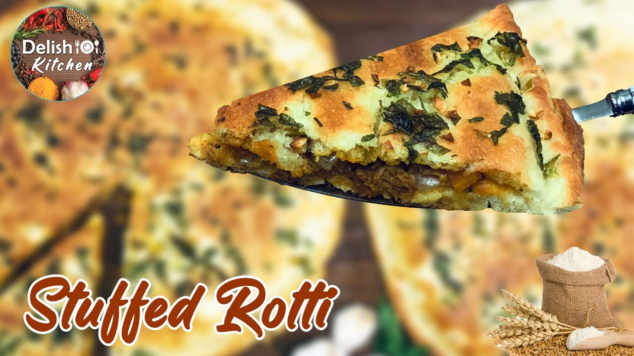 Make your Dinner Easier- STUFFED ROTTI