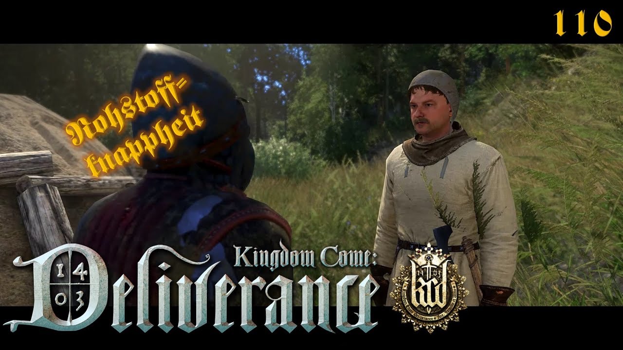 KINGDOM COME: DELIVERANCE [110]: Rohstoffknappheit