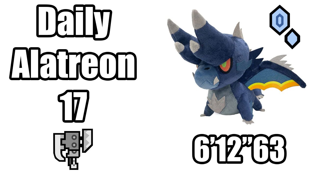 Alatreon Every Day #17