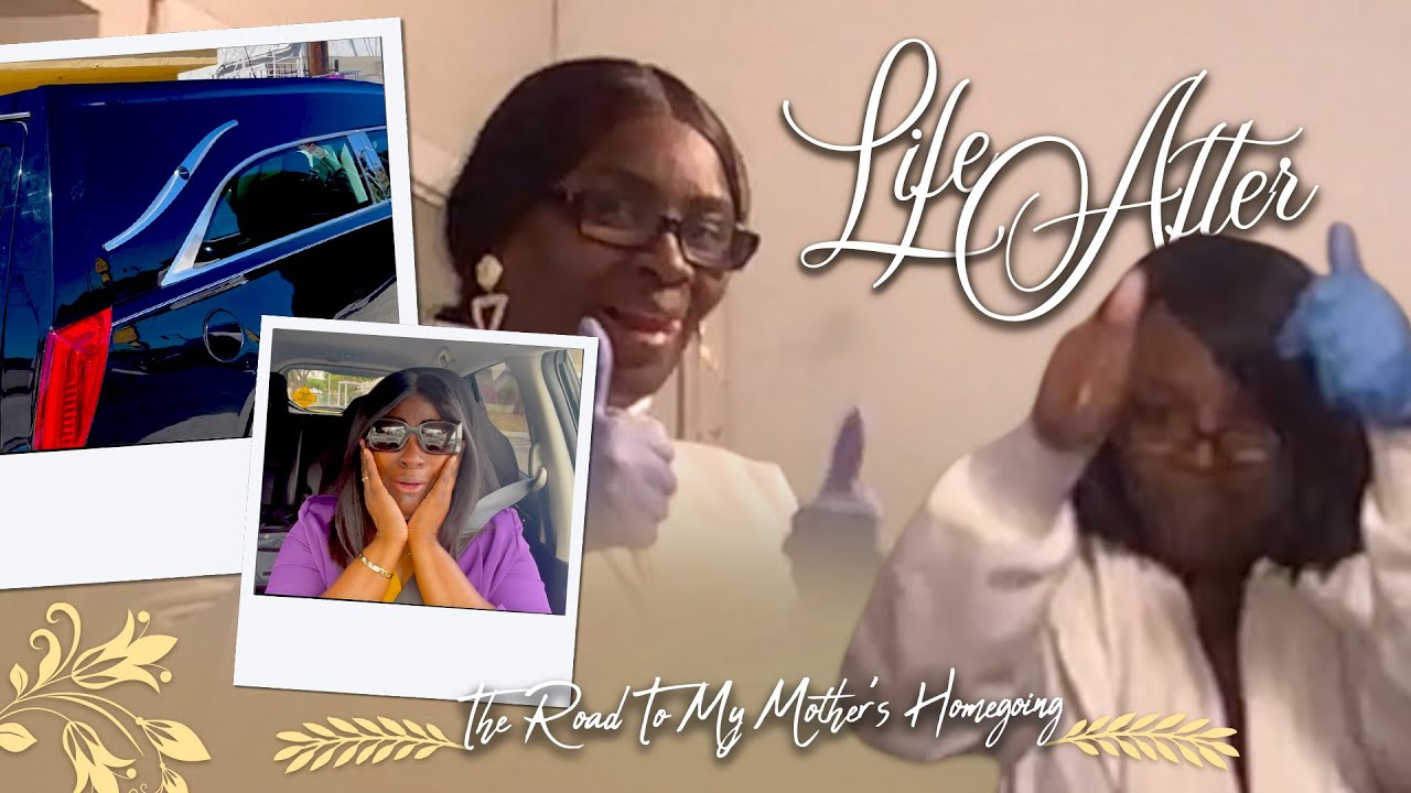 Life After PT 2 | The Road To My Mothers Homegoing | Life of a Funeral Home Owner in Los Angeles