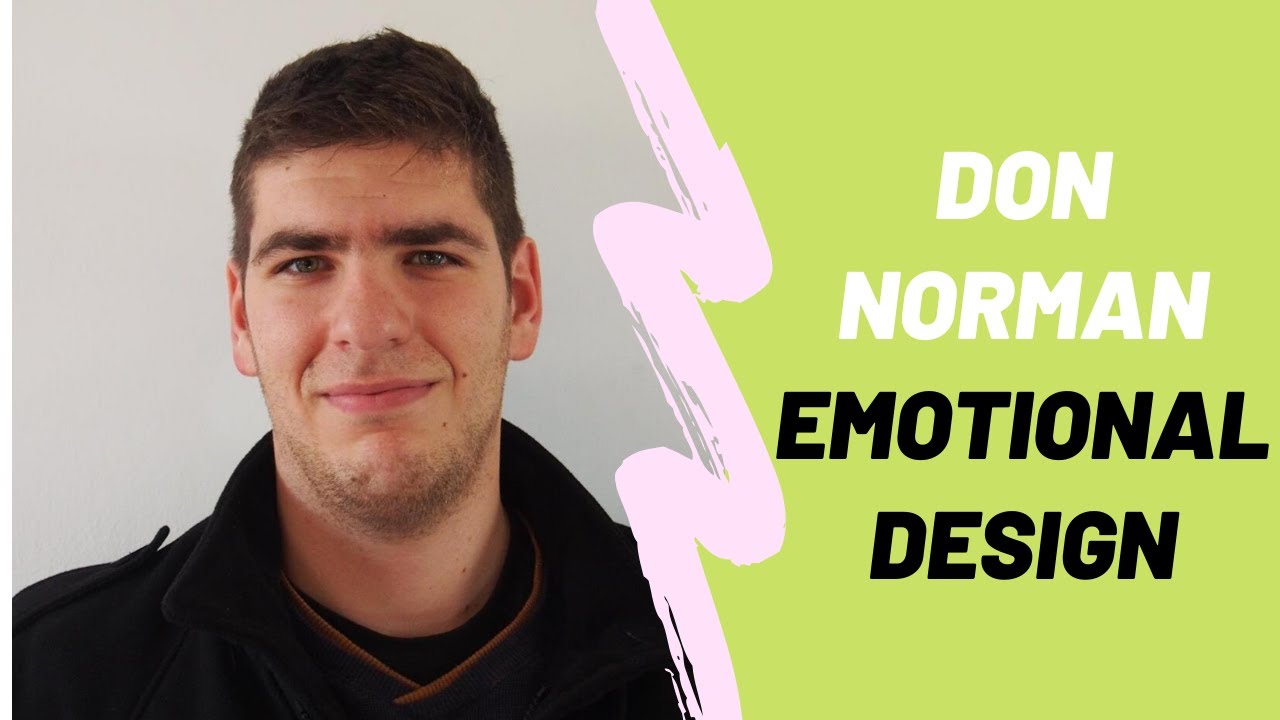 Don Norman Emotional Design - Examples of emotional design [ in 2020 ]
