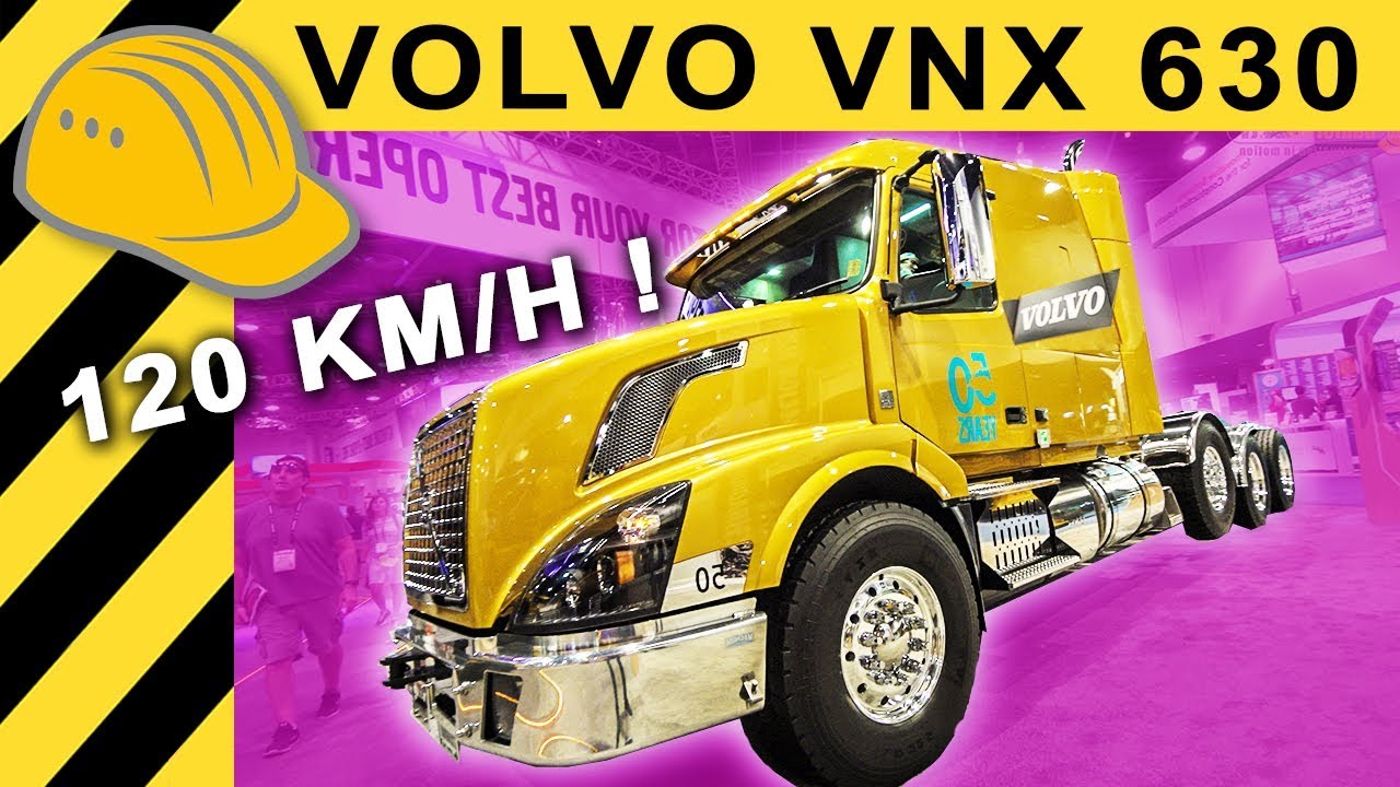 VOLVO US TRUCK VNX 630 - Mit 120 km/h über den Highway? | CONEXPO