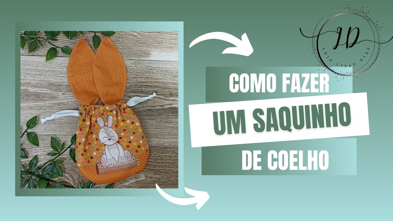 Saquinho da Páscoa com orelhas de coelho