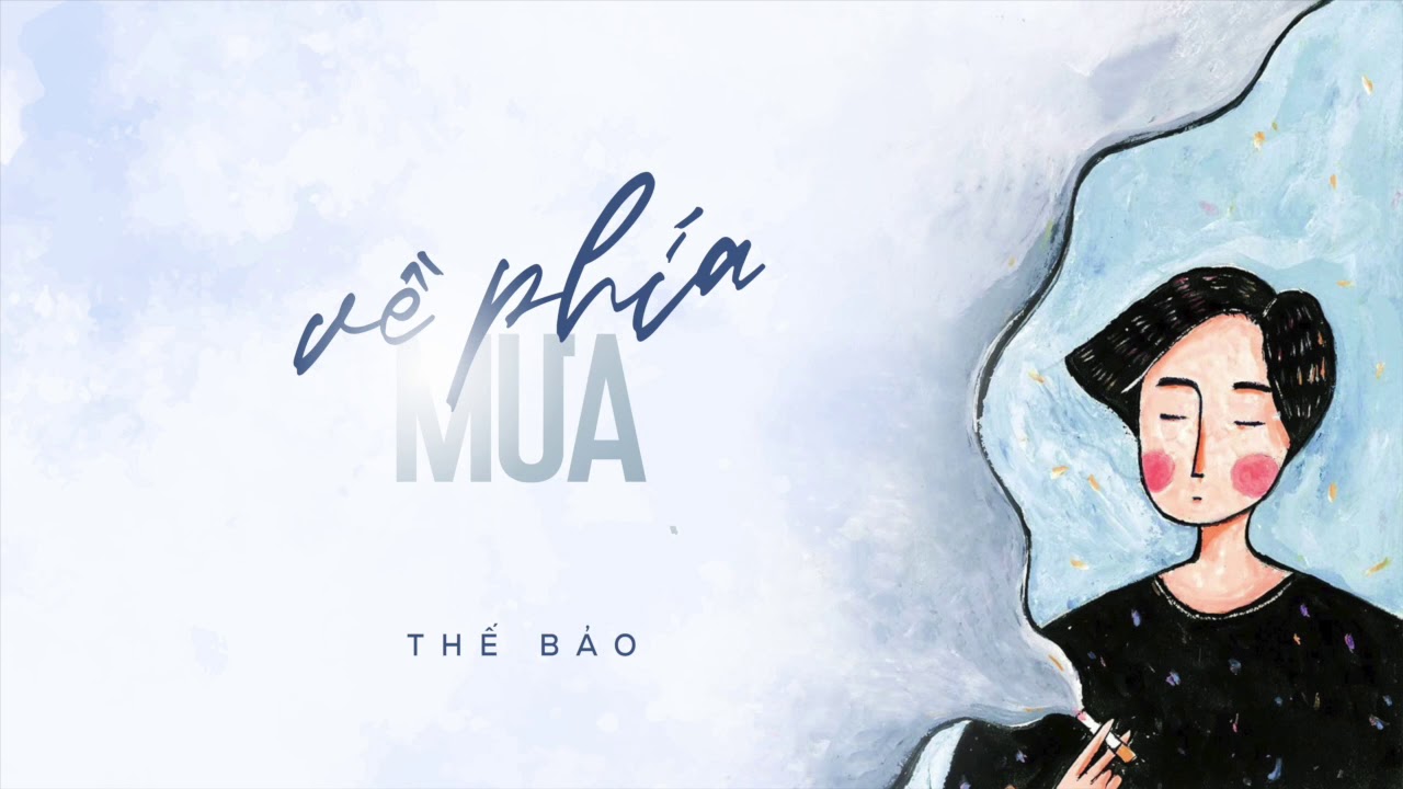 Thế Bảo - Về Phía Mưa (Official Audio)
