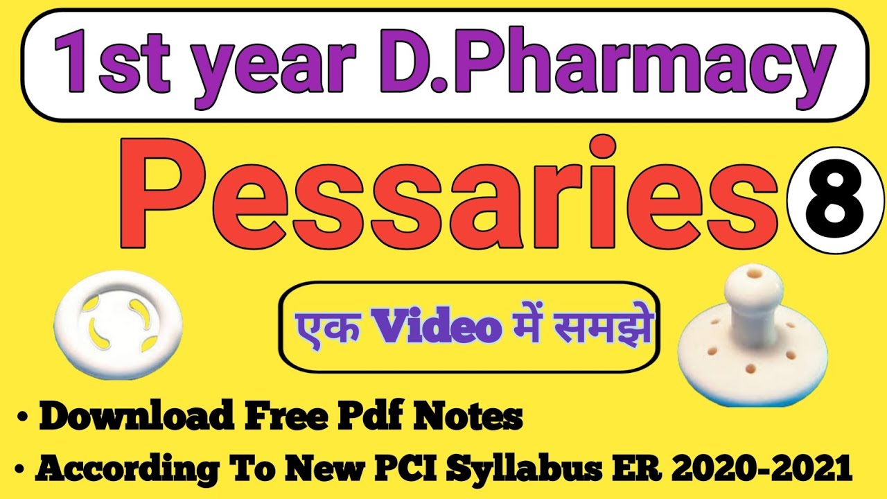 Pessaries | Topical Preparation | D.Pharmacy | 1st year | पूरा वीडियो को हिंदी में समझें