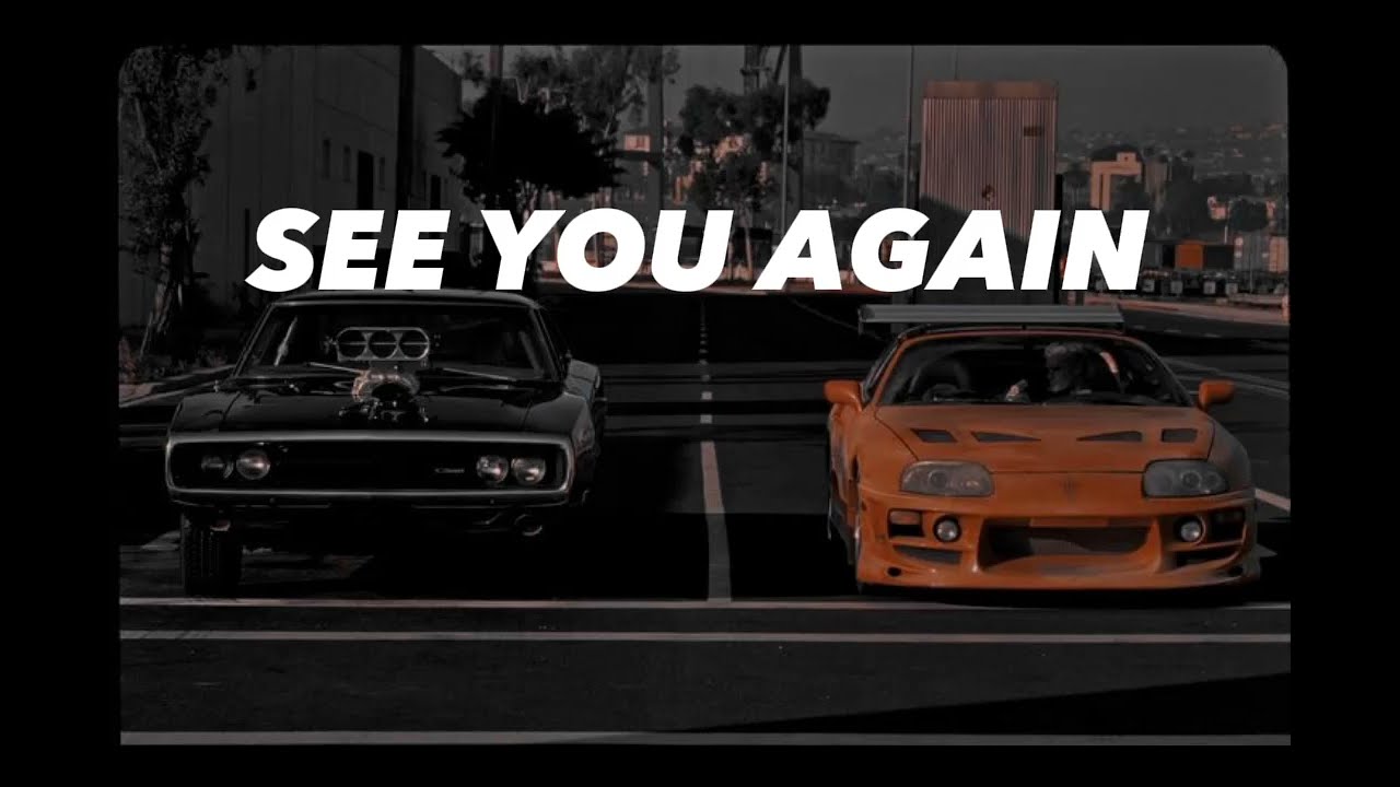 See You Again - Wiz Khalifa [sped up] Tiktok version