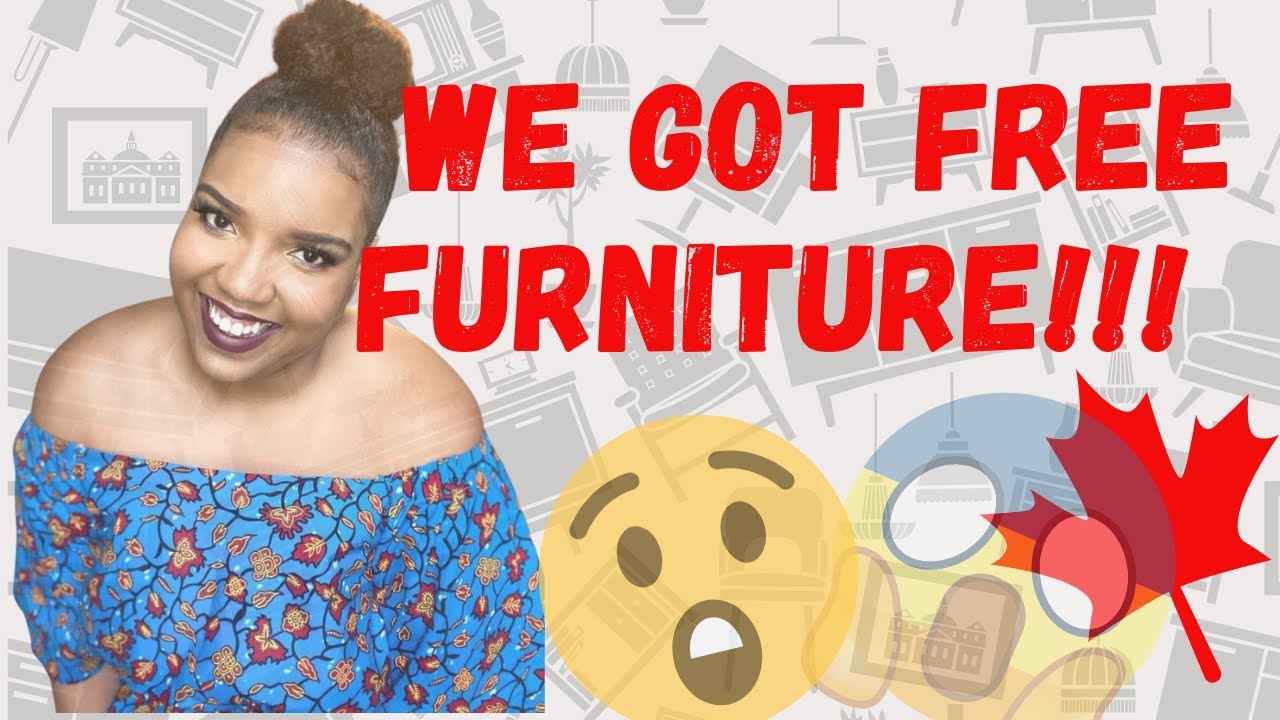 HOW WE GOT FREE FURNITURE | NEW IMMIGRANTS IN CANADA| Storytime