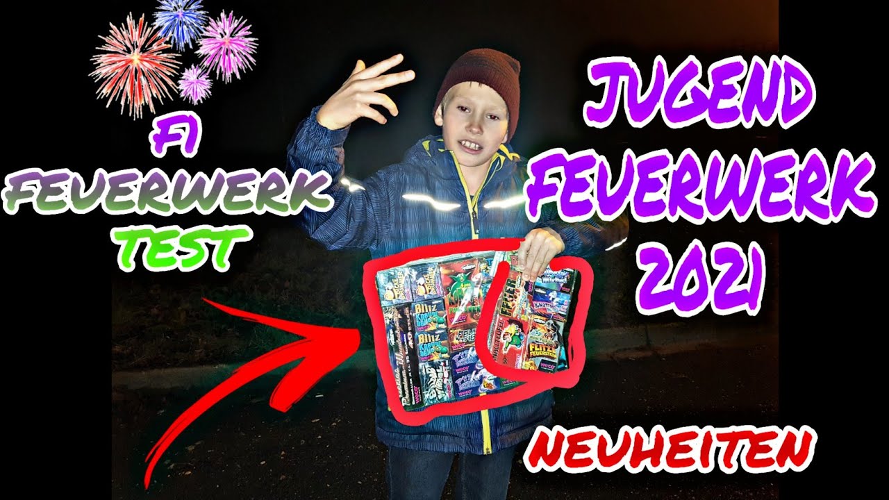 Mega Feuerwerk Jugendfeuerwerk 2021 Test Silvester Vorfreude extrem Pyro Vergleichstest F1 NEUHEITEN